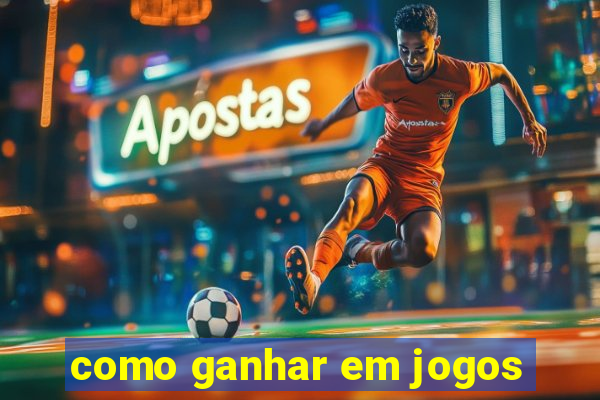 como ganhar em jogos